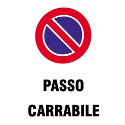 EcoTarga di informazione "Passo carrabile" 20 x 30 cm